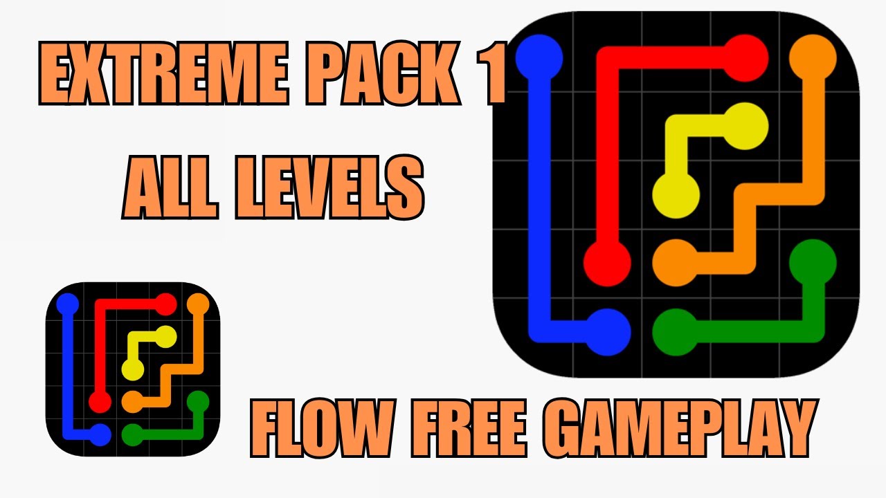FLOW FREE EXTREME PACK 1 ALL LEVELS SOLVED - YouTube