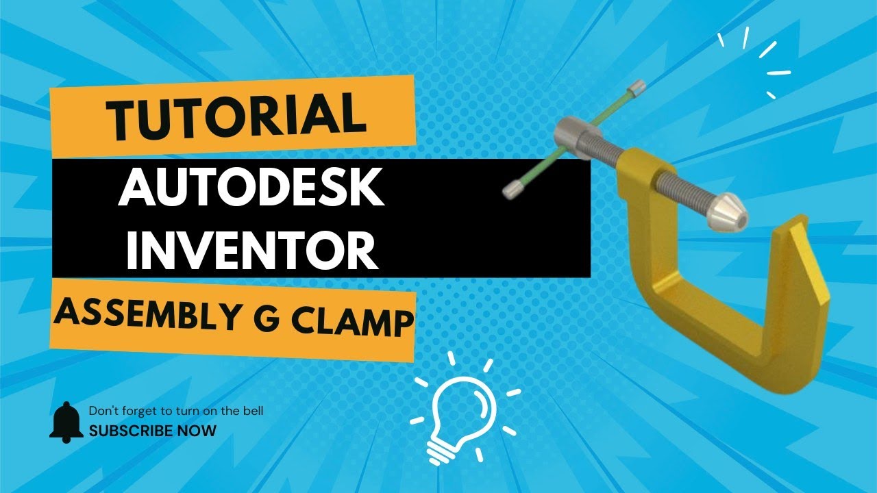 Tutorial Assembly G Clamp menggunakan Autodesk Inventor beginner - YouTube