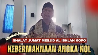 The Meaning of Emptiness in Zero Which Turns Out to be So VALUABLE - Friday Sermon at Al Ishlah K...