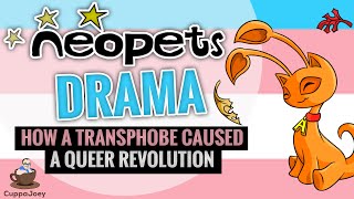 Neopets Drama | The Accidental Queer Revolution | CuppaJoey
