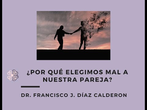¿Por qué elegimos mal a nuestra pareja? 5 causas de por qué elegimos mal a nuestra pareja