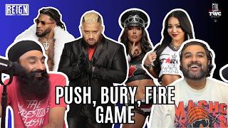 Push, Bury & Fire - TWC Show Episode 243
