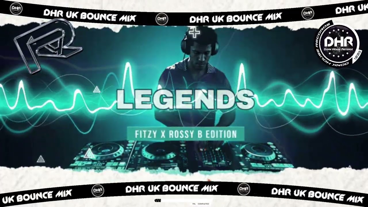 Ry - Legends - Fitzy x Rossy B Edition - 🔥DHR Bounce DJ Mix 2026
