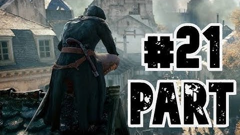 Assassins Creed Unity Ending Walkthrough Part 20 (no commentary)
