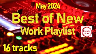 Electronic Dance Music - May 2024 Work Playlist