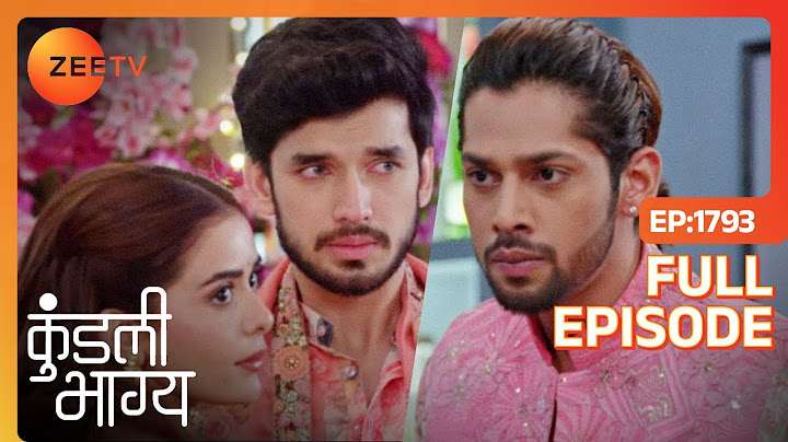 क्या Shaurya, Rajveer & Palki के रिश्ते को तोड़ने की कोशिश कर रहा है? | Kundali Bhagya |Full Ep 1793