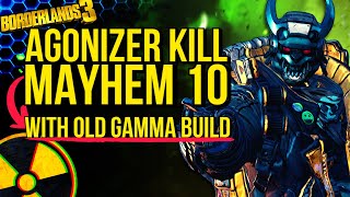 AGONIZER KILL ON MAYHEM 10 WITH OLD GAMMA BURST BUILD & GEAR / BORDERLANDS 3 MAYHEM 2.0