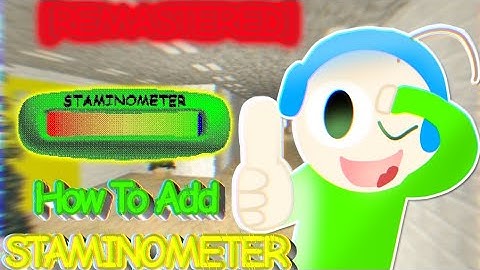 [REMASTERED] How To Add Staminometer To Your Decompile! 👀🚡/ #video #decompile #baldisbasics