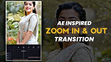 Smooth Zoom In & Out Transition in Alight Motion💎😻#CreatingForIndia.