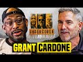 Episode # 92 Grant Cardone - Undercover Billionaire’s Secrets To Success