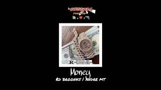 MONEY - RD BROONKS | MT.CRIA (prod. houmi/twofold jack)