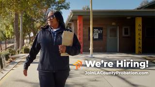 Los Angeles County Probation is Hiring: Find Your Team