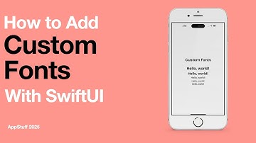 Add Custom Fonts to Your iOS App | SwiftUI