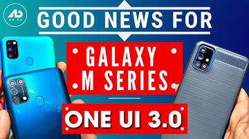 Samsung Galaxy M Series Smartphones Eligible For Android 11 and One UI 3.0, Android 11 for M series