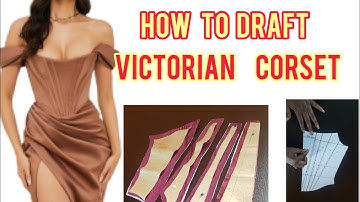 Requested Tutorial: How To Make A Victorian Corset Dress With Drape Skirt | Corset Draping Skirt