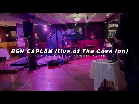 Festival of Small Halls featuring Ben Caplan - Lost (live at The Cove Inn)