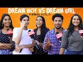 Aiyoo      dream boy vs dream girl  public opinion  chennai girls  vm 