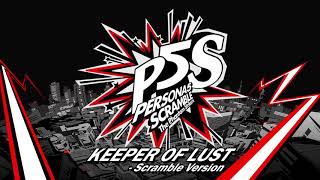 Keeper of Lust - Scramble - Persona 5 Scramble: The Phantom Strikers