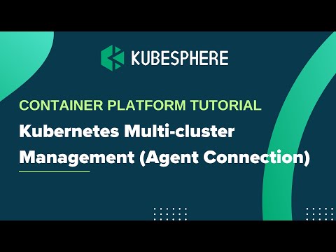 Kubernetes Multi-cluster Management (Agent Connection)