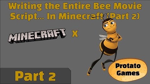 I Continue to Write the Entire Bee Movie Script in Minecraft! (I