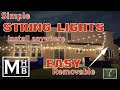 Simple Removable DIY Modern String Lights Install on any patio with a portable pole/pipe