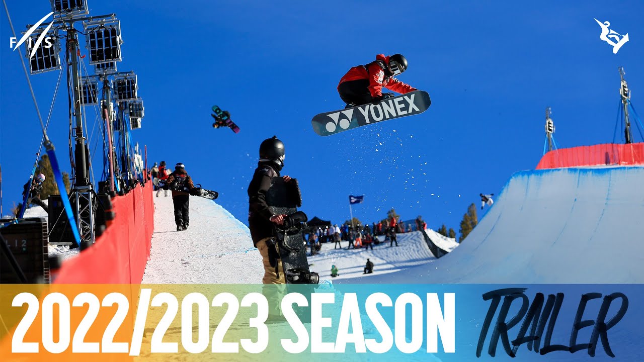 2022/23 FIS 🏂 Snowboard Park and Pipe World Cup 🏆 Season Teaser FIS Snowboard