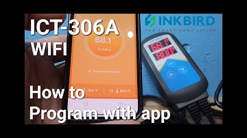 INKBIRD ITC-306A  programming using the app