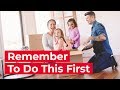 First Things to Do When Moving into Your New Home