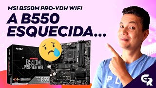 🟢 MSI B550M PRO-VDH WIFI | UMA DAS MELHORES B550 MAS POUCO LEMBRADA! POR QUE SERÁ?