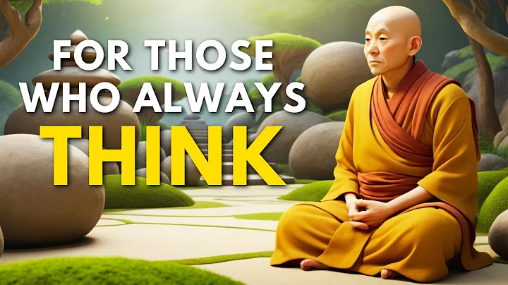 How to STOP Overthinking | A Powerful Zen Buddhism Story