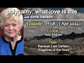 Polygamy What Love Is This - 17.08 - 3 Apr 2024