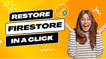 Restore a Backup from Firestore | One Click Recovery