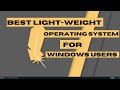 Linux Lite Review | Best Light Weight Linux Distro For Windows Users | Linux Lite 5.6