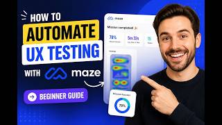 How to automate UX testing with Maze - Beginner Guide