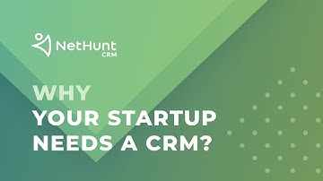 Why Your Startup Needs a CRM