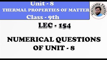 Numerical questions of unit 8 class 9 physics | University Physics