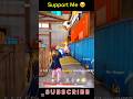 Support Me Please 🥺🙏 #shorts #trending #viral #freefire