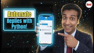 Automate Your Replies! Create a Telegram Bot with Python | Easy Tutorial for Instant Responses