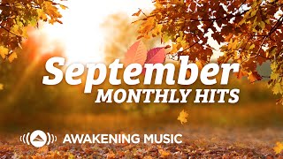Awakening Music - September  Hits 2021