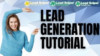 Lead Generation Tutorial How To Generate High-Quality Leads For Your Business