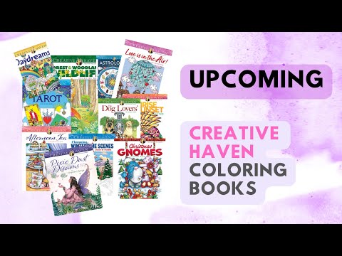 All Upcoming Creative Haven Coloring Books!