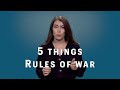 Rules of War 101: 5 Things You Need To Know | The Laws Of War | ICRC
