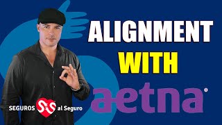 Aetna Alignment. Quick Guide for Insurance Agents.