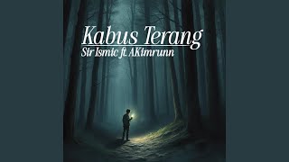 Kabus Terang (feat. AKimrunn)