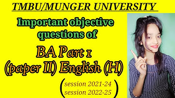 Important objective questions of BA part 1 English honours (paper II) {session 2021-24, 2022-25}