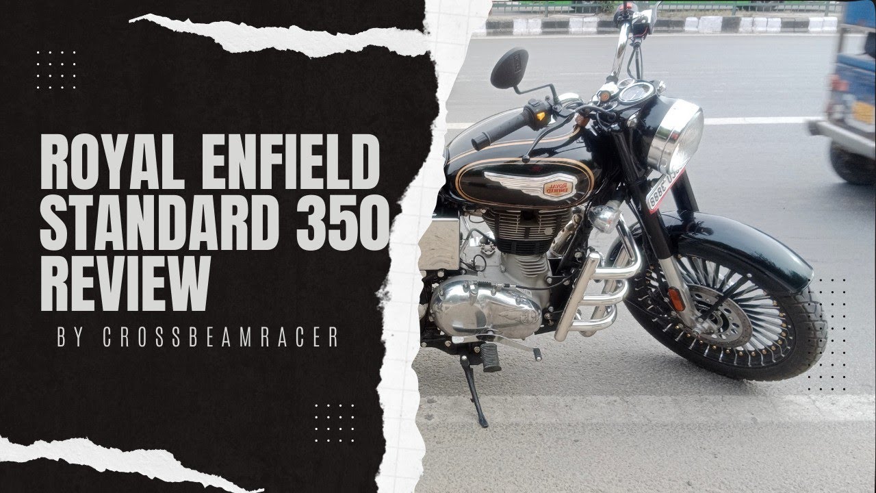 Review of Royal Enfield Standard 350 