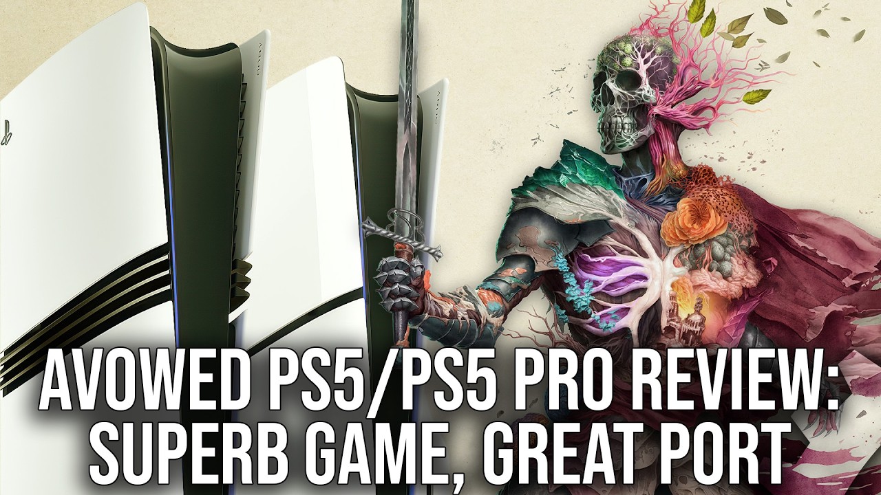 Avowed PS5/PS5 Pro - DF Review - Excellent Game, Decent Port, Light on Pro Upgrades