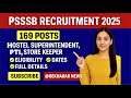 PSSSB 169 Posts Hostel Superintendent PTI, Store Keeper | PSSSB Recruitment 2025 | Full detail