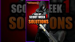 Manhunt Scout Week 1 Solutions Rise Up! #division2builds #division2build #legendary #gaming