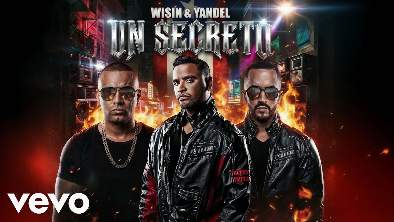 Wisin & Yandel - Un Secreto Ft. Zion (Official Video) 2026